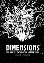 dimensions: und weitere Nachrichten aus der Leere