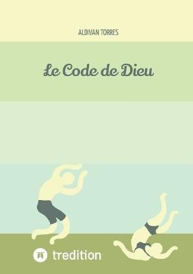 Le Code de Dieu - Aldivan Torres - cover