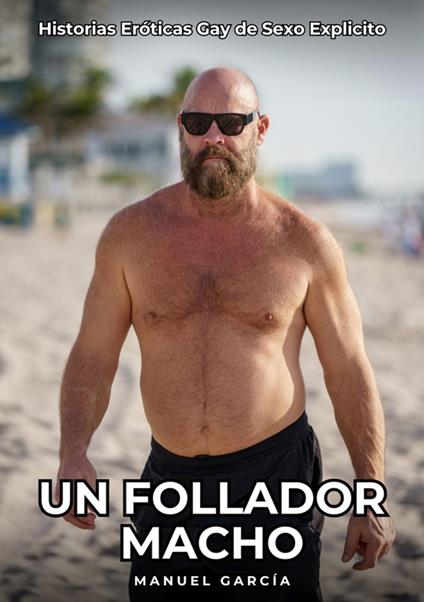 Un Follador Macho
