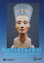 Nofretete Nefertiti Echnaton VI: Grenzsteele U von Achet Aton & Die Namen des Königs