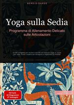 Yoga sulla Sedia: Programma di Allenamento Delicato sulle Articolazioni