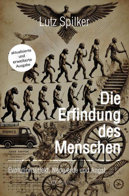Die Erfindung des Menschen