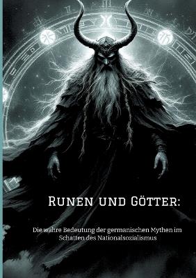 Runen und Götter: Die wahre Bedeutung der germanischen Mythen im Schatten des Nationalsozialismus - Dave Red - cover