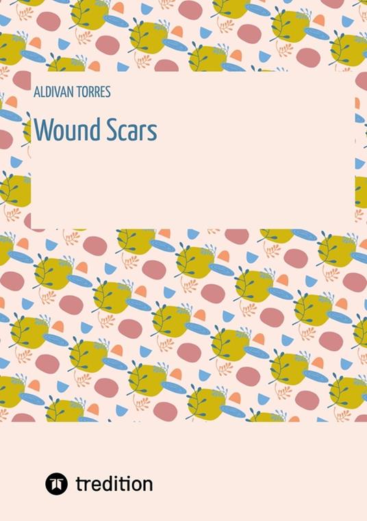 Wound Scars