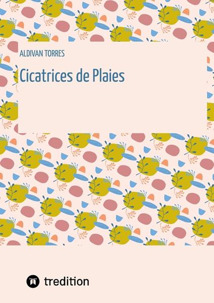 Cicatrices de Plaies