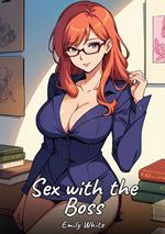 Sex with the Boss