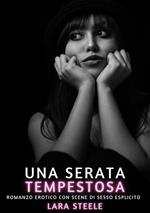 Una Serata Tempestosa