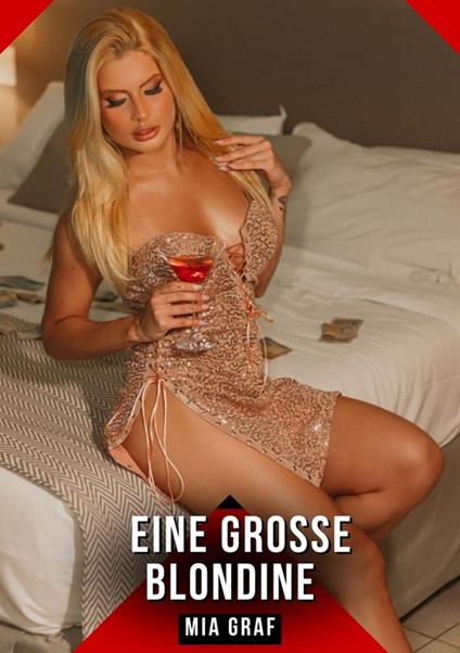 Eine große Blondine