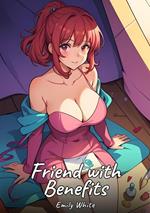 Friend with Benefits