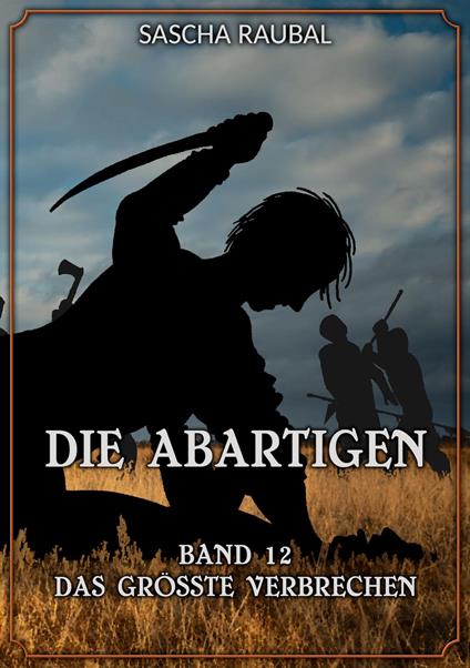 Das größte Verbrechen