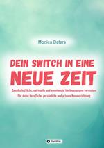 DEIN SWITCH IN EINE NEUE ZEIT