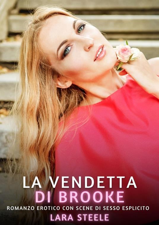 La Vendetta di Brooke - Lara Steele - ebook