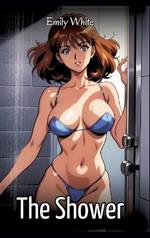 The Shower: Sexy Erotic Stories for Adults Illustrated with Hentai Images - Naked Pictures
