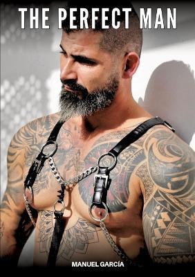 The Perfect Man: Explicit Gay Erotic Stories in Italian for Adults - Manuel García - cover
