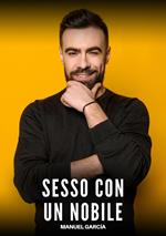 Sesso con un Nobile