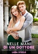 Nelle Mani di un Dottore