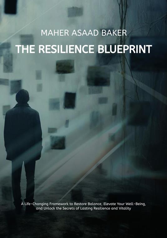 The Resilience Blueprint