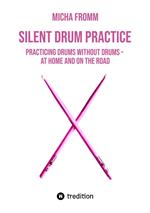 SILENT DRUM PRACTICE