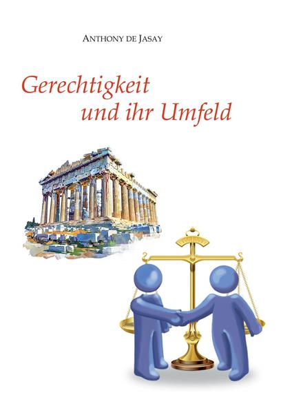 Gerechtigkeit und ihr Umfeld