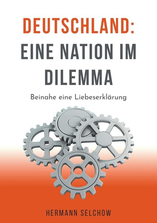 Deutschland – Eine Nation im Dilemma