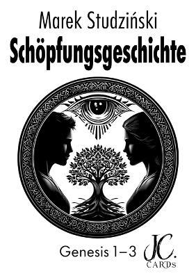 Schöpfungsgeschichte: Genesis 1 bis 3 - Marek Studzinski - cover