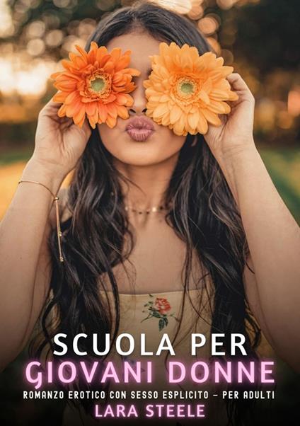 Scuola per Giovani Donne - Lara Steele - ebook