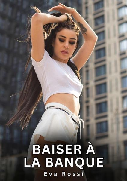 Baiser à la Banque
