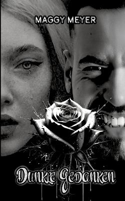 Dunkle Gedanken - Maggy Meyer - cover