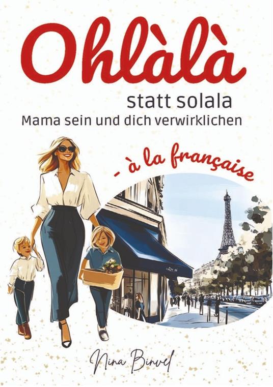 Ohlàlà statt solala