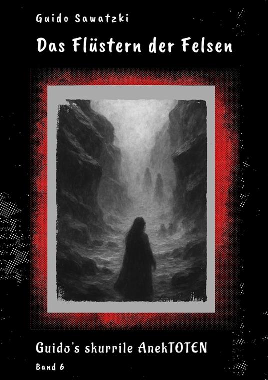 Das Flüstern der Felsen