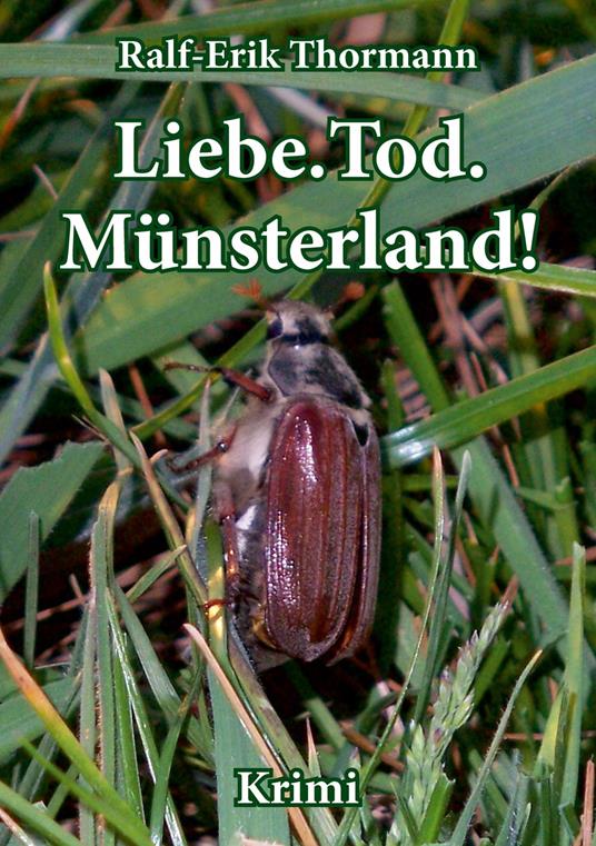 Liebe. Tod. Münsterland!