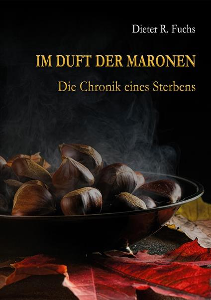 Im Duft der Maronen