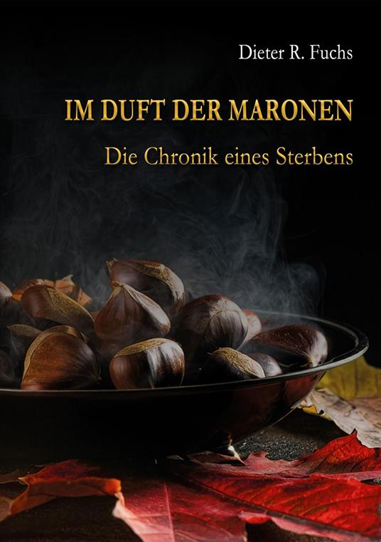 Im Duft der Maronen