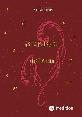 Als die Buchstaben verschwanden - Michaela Daum - cover