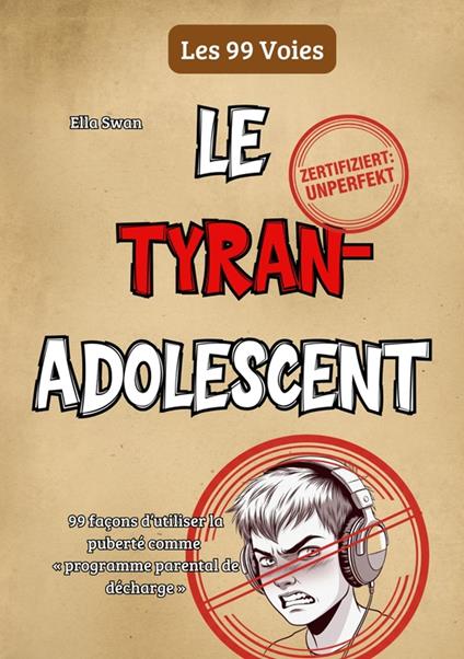 Le tyran adolescent