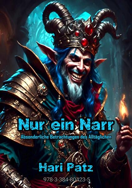 Nur ein Narr