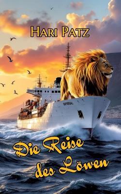 Die Reise des Löwen - Hari Patz - cover