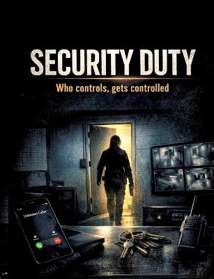 Security Service: Those who control are controlled - Dominik Mikulaschek - cover