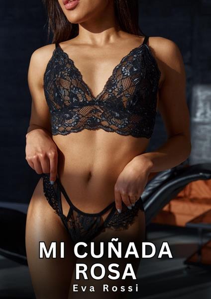 Mi Cuñada Rosa