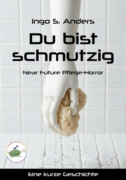 Du bist schmutzig