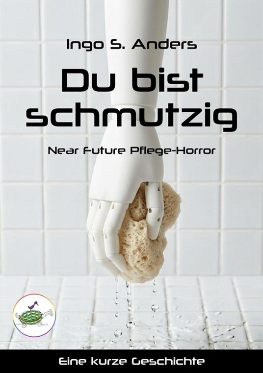 Du bist schmutzig