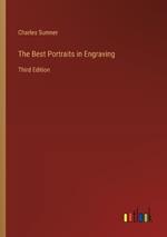 The Best Portraits in Engraving: Third Edition