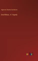 Erechtheus. A Tragedy