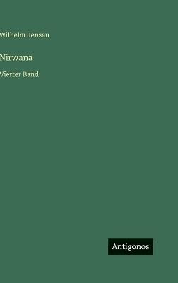 Nirwana: Vierter Band - Wilhelm Jensen - cover