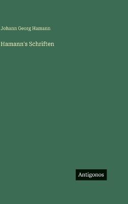 Hamann's Schriften - Johann Georg Hamann - cover