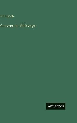 Ceuvres de Millevoye - P L Jacob - cover
