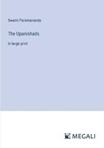 The Upanishads: in large print