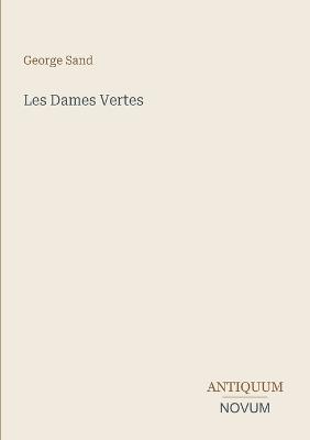 Les Dames Vertes - George Sand - cover
