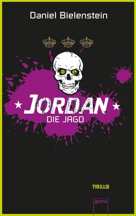 Jordan. Die Jagd - Daniel Bielenstein - ebook