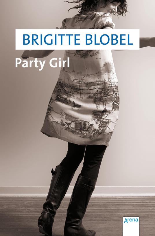 Party Girl - Brigitte Blobel - ebook